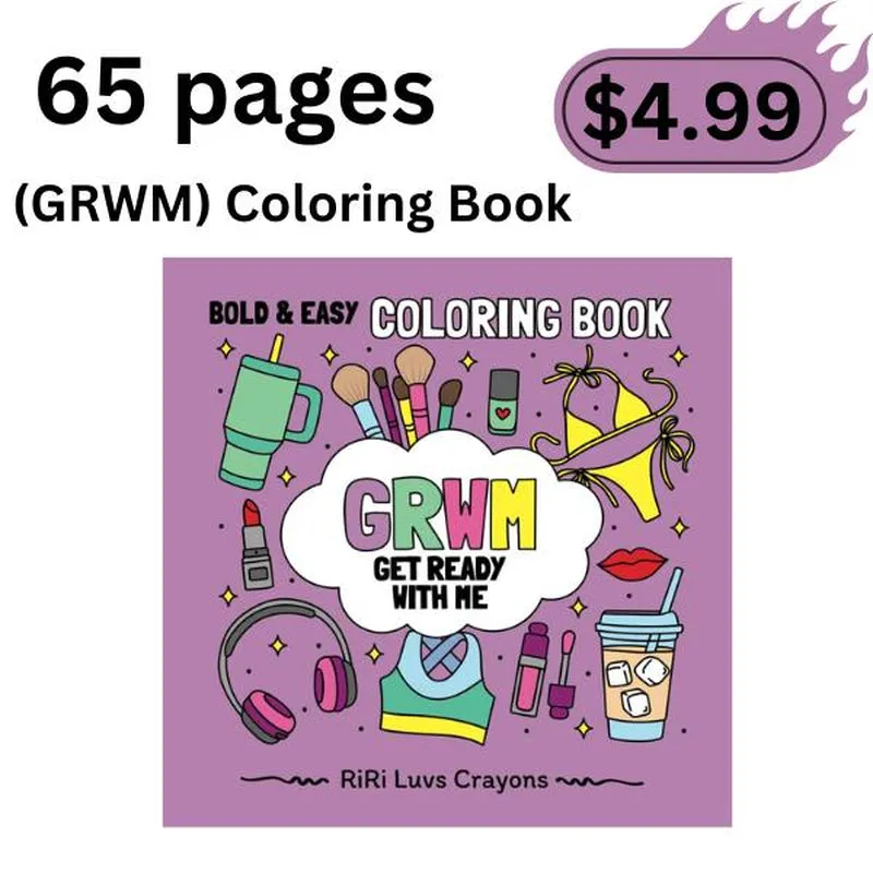 Stress Relief Get Ready with Me Colo-Ring Book - Bold & Easy Designs for Adults, Teens and Kids - Fashion Colouring Book